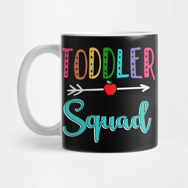 Toddler Squad Teacher Back To School by JensAllison